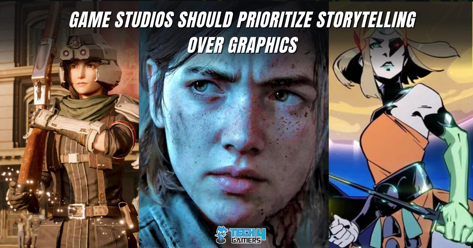 Game Studios Should Prioritize Storytelling Over Graphics