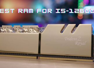 Best Ram For I5-12600k