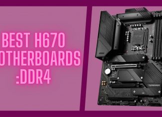 Best H670 Motherboard