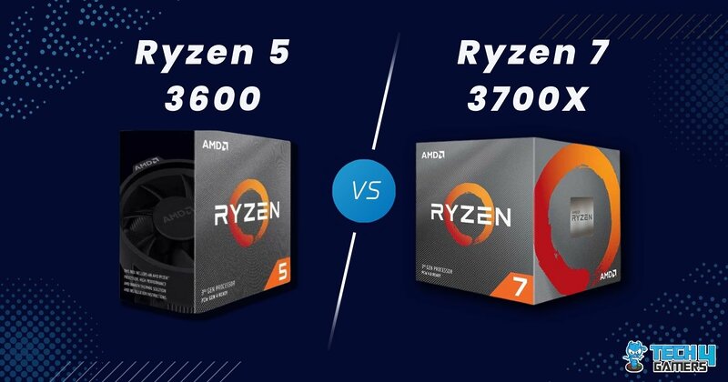 Ryzen 7 3700x Vs Ryzen 5 3600 Ryzen 5 3600 Vs Ryzen 7 3700X: Our Recommendation - Tech4Gamers