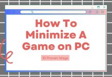 How to Minimize a Game On PC