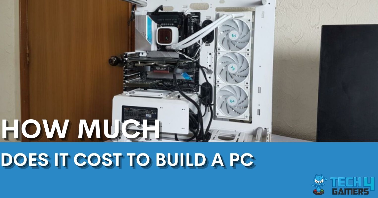 HOW MUCH DOES IT COST TO BUILD A PC 1 