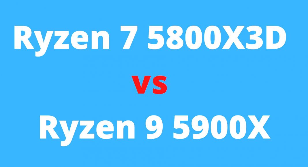 Ryzen 7 5800X3D vs Ryzen 9 5900X