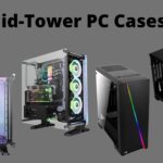 Best Mid Tower Case