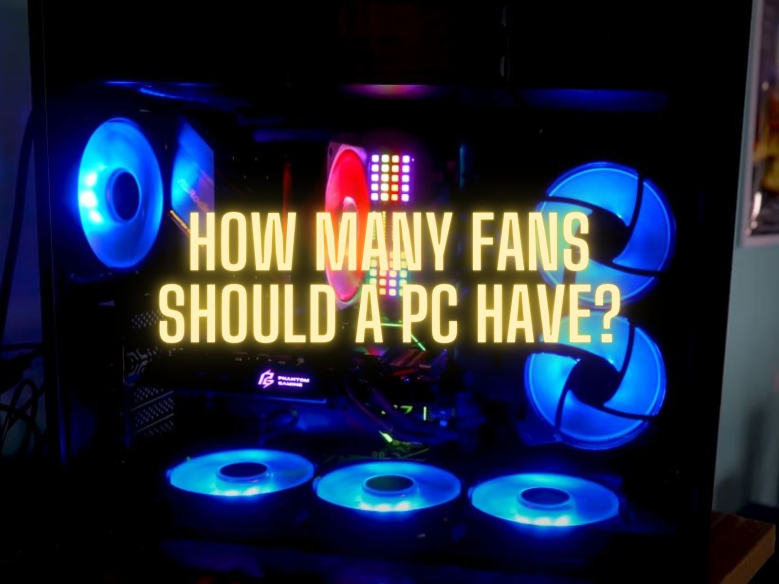 What Size Are My Pc Fans