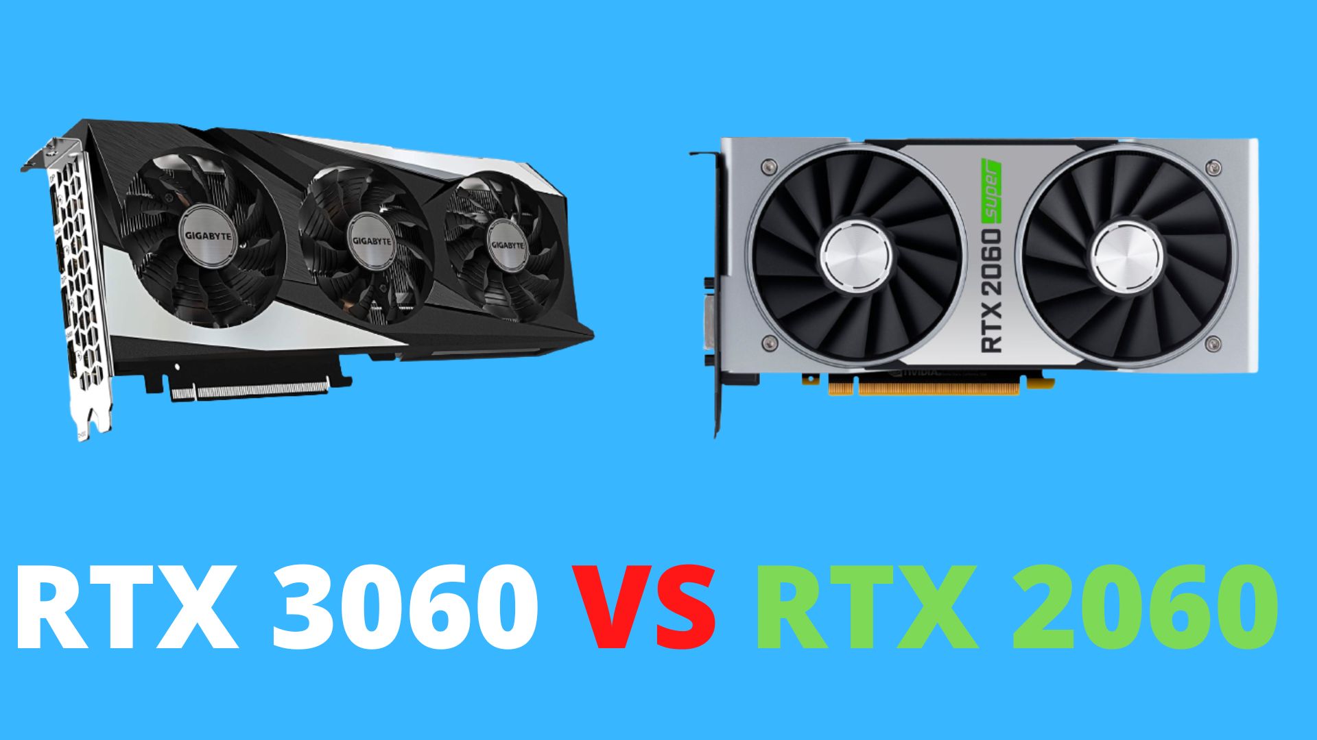 RTX 2060 3060: Is In - Tech4Gamers