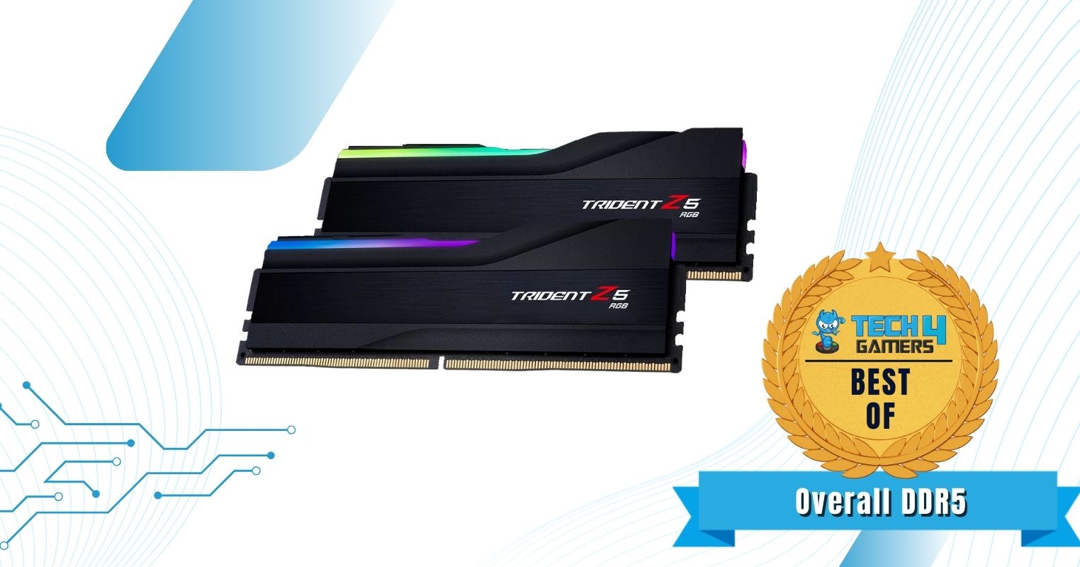 Best Overall DDR5 RAM For i5-12600K - G.Skill Trident Z5 RGB
