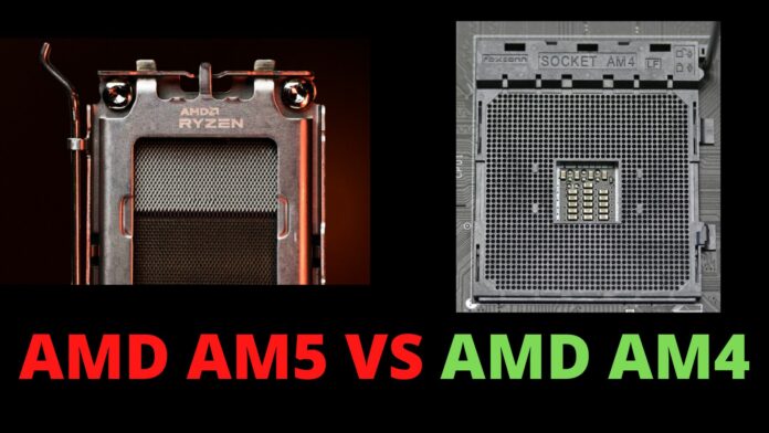 AMD AM5 vs AMD AM4