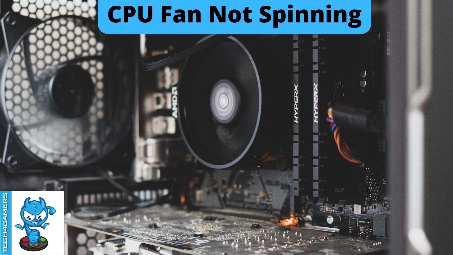 Sequel Guinness Pind CPU Fan Not Spinning: Causes & Fixes - Tech4Gamers