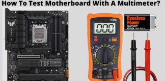 How To Test Motherboard With A Multimeter?