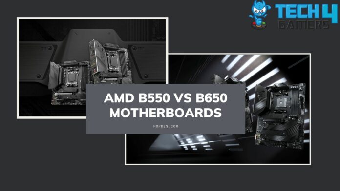 AMD B550 vs B650 Motherboards