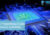 CPU Temperature While Gaming