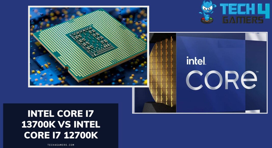 Intel Core i7 13700K Vs Intel Core i7 12700K