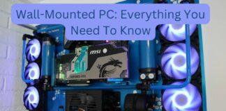 Wall-Mounted PC Everything You Need To Know