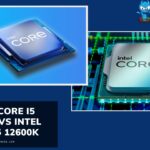 Intel Core i5 13600k vs Intel Core i5 12600k