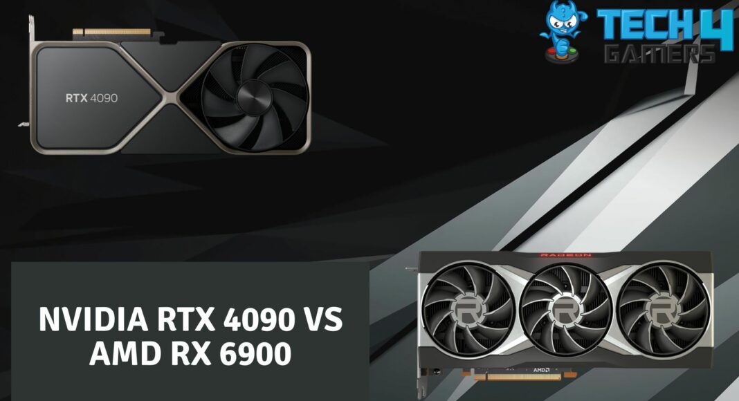 NVIDIA RTX 4090 vs AMD RX 6900