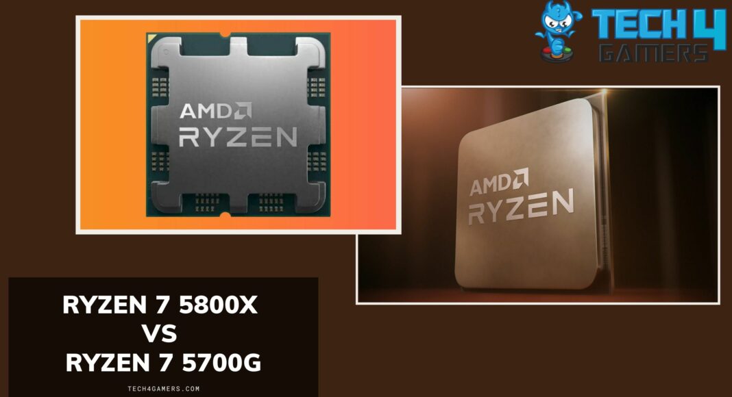 Ryzen 7 5800X Vs Ryzen 7 5700G