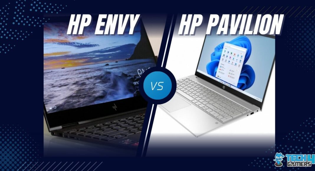 HP Envy Vs HP Pavilion