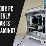 PC Restarts While Gaming