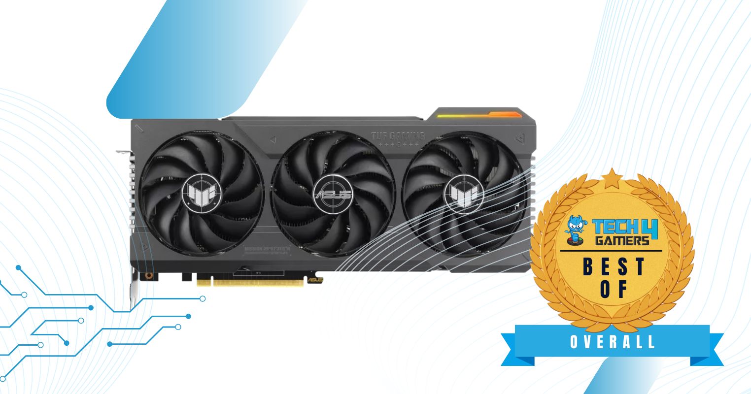 ASUS TUF Gaming NVIDIA GeForce RTX 4070 Ti OC — Best Overall RTX 4070 Ti GPU
