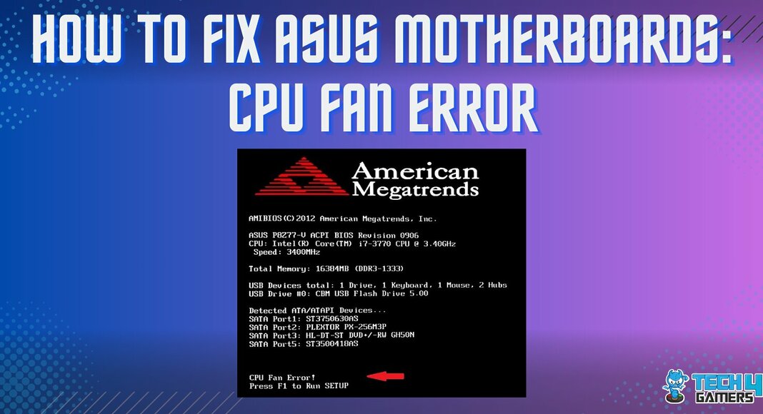 How To Fix The CPU Fan Error In ASUS Motherboards