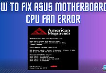 How To Fix The CPU Fan Error In ASUS Motherboards