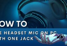 How To Use Headset Mic On PC With One Jack