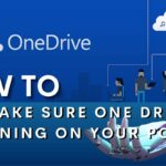 Make Sure OneDrive Is Running On Your PC