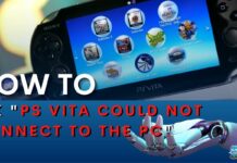 PS Vita Could Not Connect To The PC