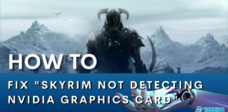 Skyrim Not Detecting Nvidia Graphics Card
