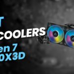 Best CPU Coolers For Ryzen 7 7800X3D