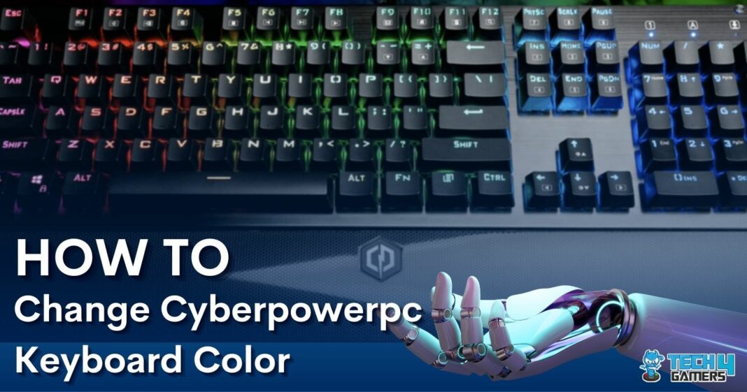 How To Change CyberpowerPC Keyboard Color Tech4Gamers