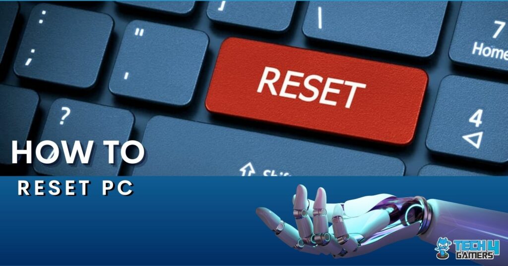 How To Reset Pc The Definitive Guide 2924