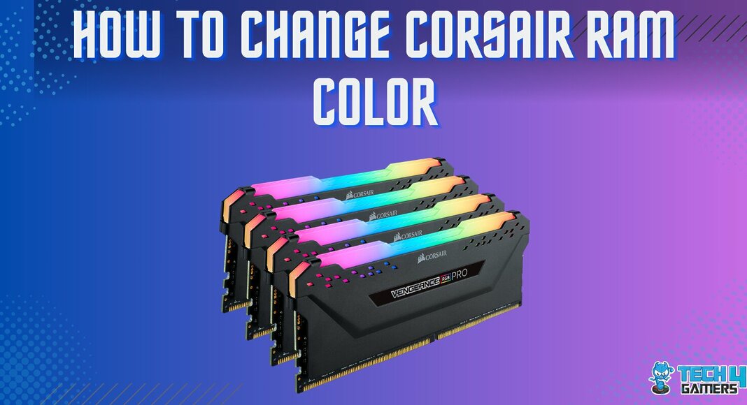 HOW TO CHANGE CORSAIR RAM COLOR