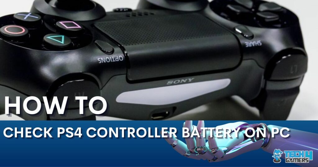 How To Check PS4 Controller Battery On PC? [3 Methods]