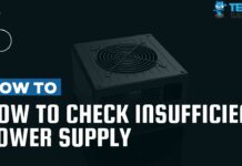 How To Check Insufficient Power Supply