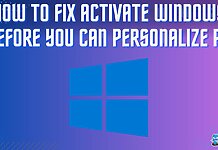 How To FIX ACTIVATE WINDOWS BEFORE YOU CAN PERSONALIZE PC