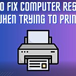 How to FIX Computer restarts when trying to print