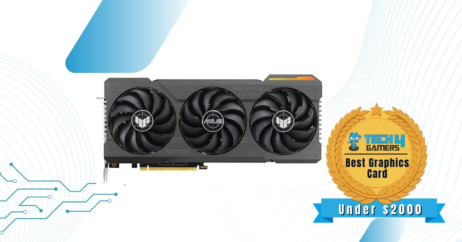 Best Gaming PC Under $2000 GPU - ASUS TUF Gaming GeForce RTX 4070 Ti OC Edition