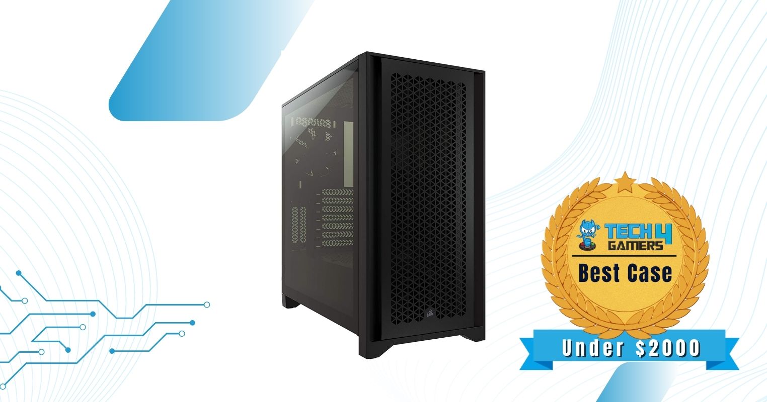 Best Gaming PC Under $2000 PC Case - Corsair 4000D Airflow