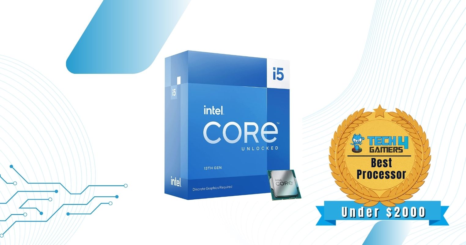 Best Gaming PC Under $2000 Processor - Intel Core i5-13600KF