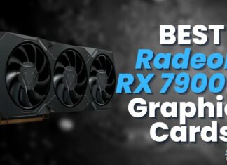 Best Radeon RX 7900 XT Graphics Cards
