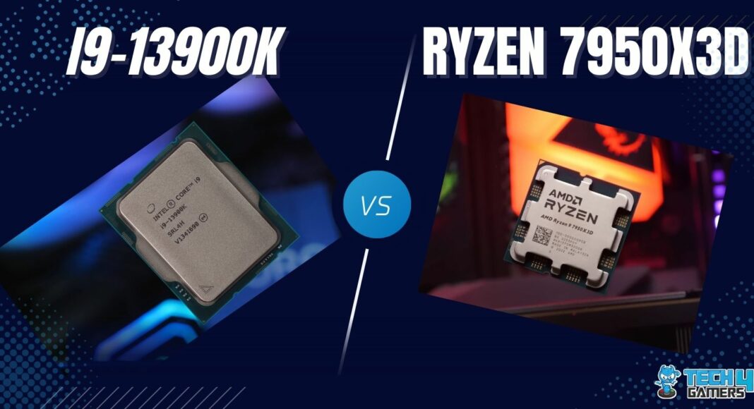 AMD Ryzen 9 7950X3D Vs Intel Core i9-13900K