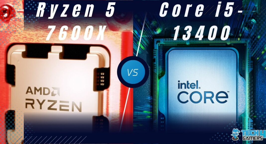 Ryzen 5 7600X Vs Core i5-13400