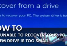 unable to recover your pc the system drive is too small