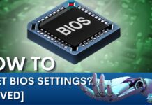 How To Reset BIOS Settings?