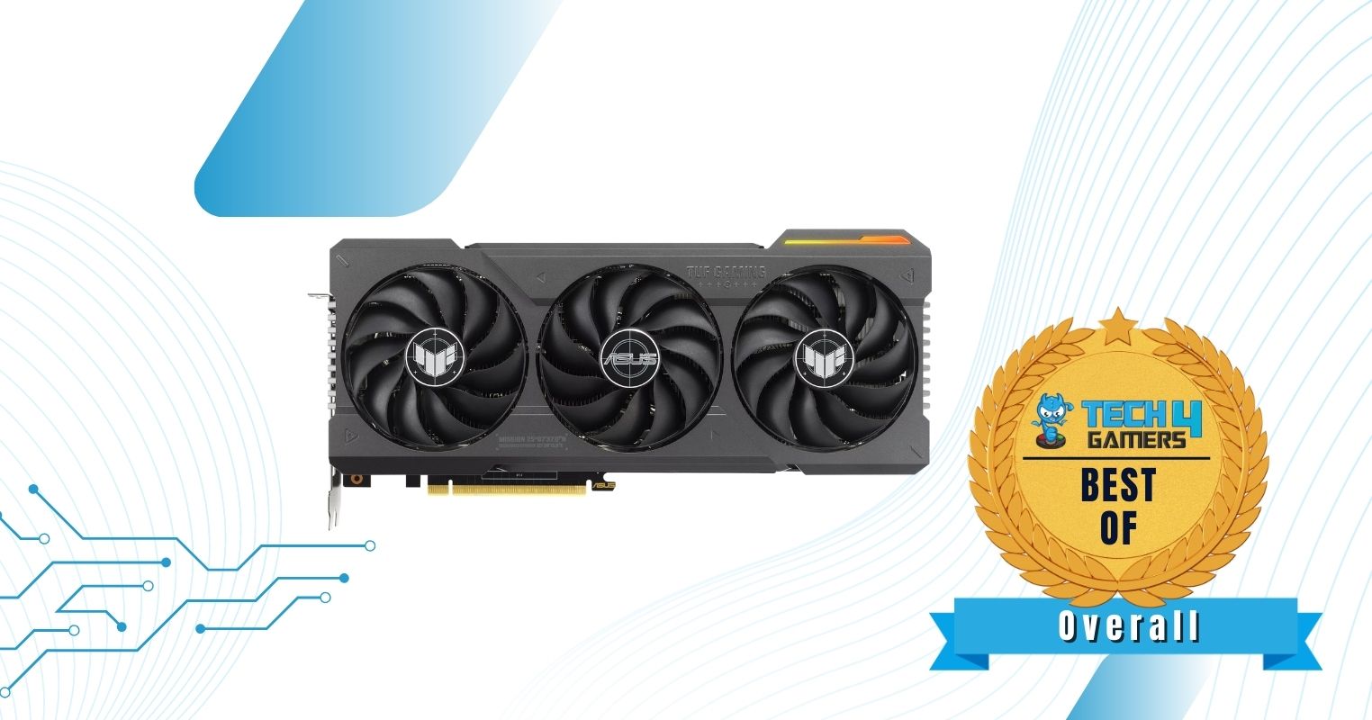 Asus TUF GAMING OC GeForce RTX 4070 - Best Overall RTX 4070