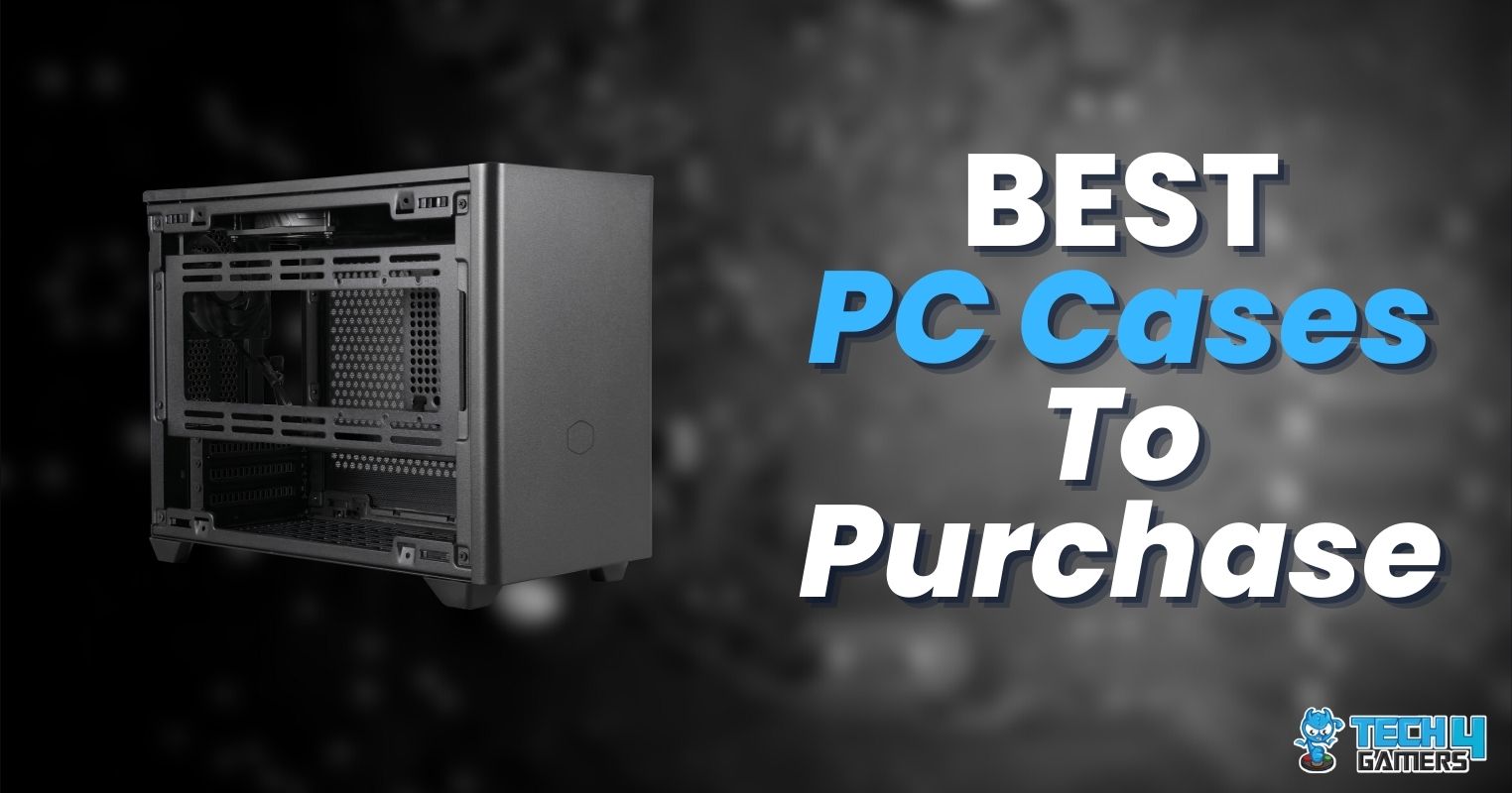 10-best-pc-cases-in-2024-all-types-tech4gamers