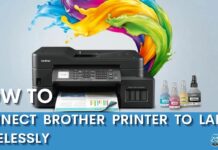How to connect Brother printer to laptop wirelessly