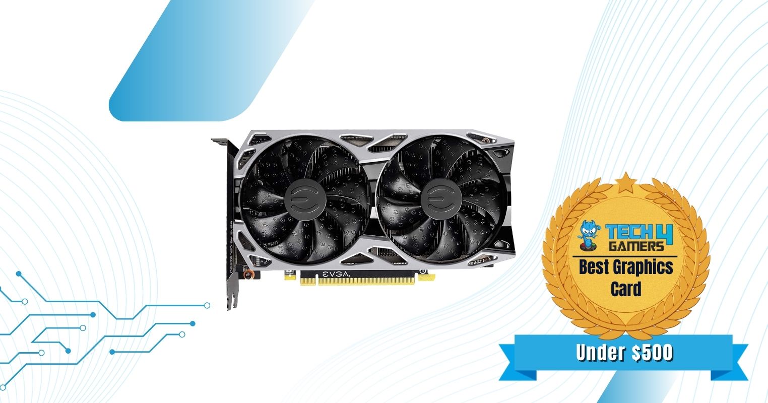 EVGA GeForce GTX 1650 Super SC Ultra Graphics Card For Best Gaming PC Under $500